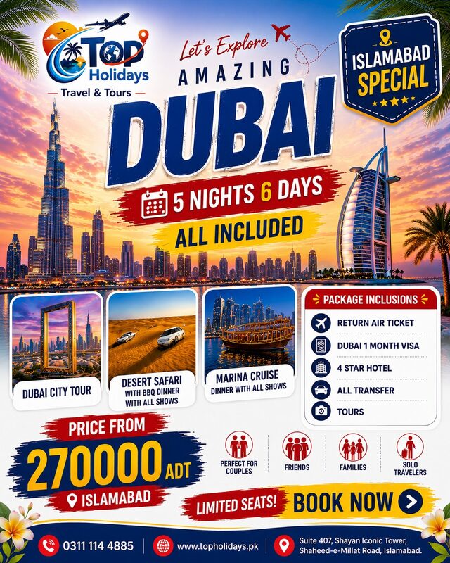 Amazing Dubai Package from Islamabad
